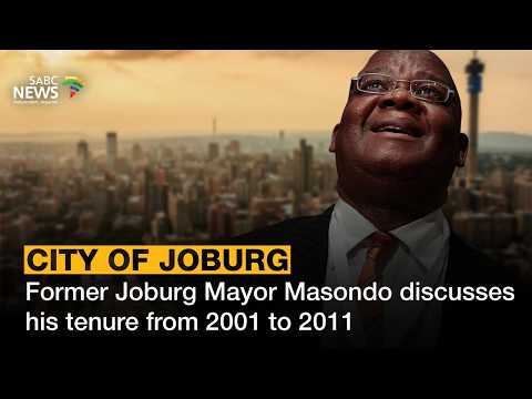 Masondo confident Joburg’s world-class vision can still be realised